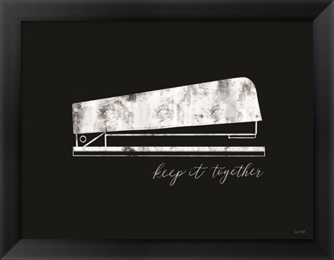 Framed Keep It Together Print