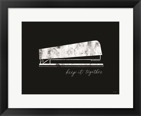 Framed Keep It Together Print