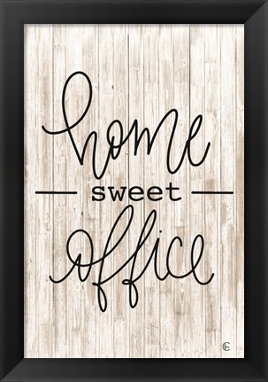 Framed Home Sweet Office Print