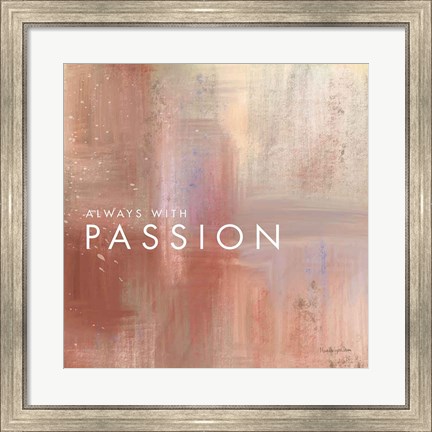 Framed Passion Print