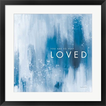 Framed Loved Print