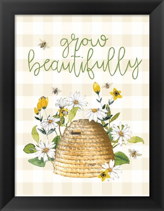 Framed Grow Beautifully Beehive Print