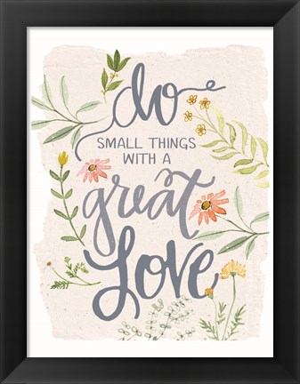 Framed Great Love Flowers Print