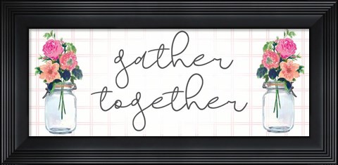 Framed Gather Together Print