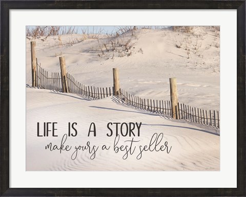 Framed Life is a Story Print