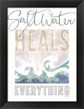 Framed Saltwater Heals Everything Print