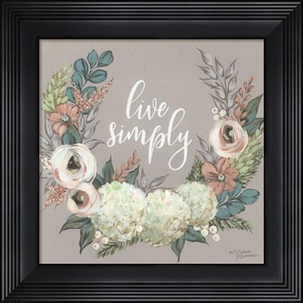 Framed Live Simply Print