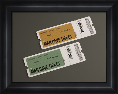 Framed Man Cave Tickets Print