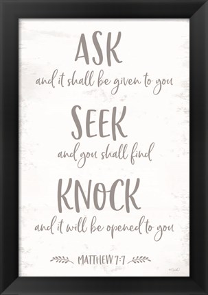 Framed Mathew 7:7 Print