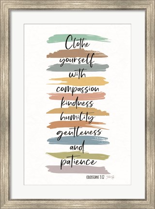 Framed Clothe Yourself with Compassion Print