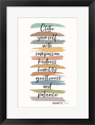 Framed Clothe Yourself with Compassion Print