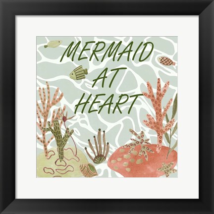 Framed Mermaid at Heart I Print