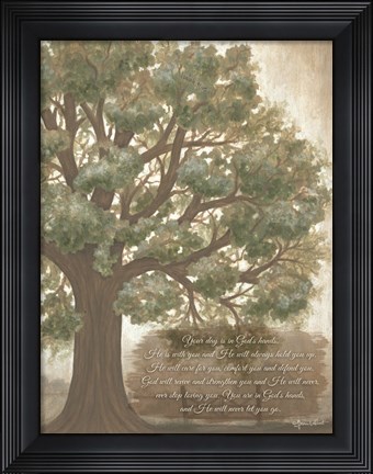 Framed Your Day is in God&#39;s Hands Print