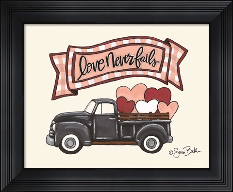 Framed Love Never Fails Truck Print
