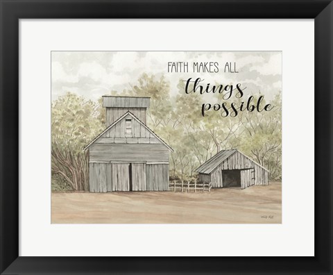 Framed Faith Makes All Things Possible Print