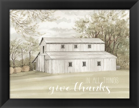 Framed In All Things Give Thanks Print