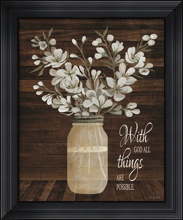 Framed All Things are Possible Print