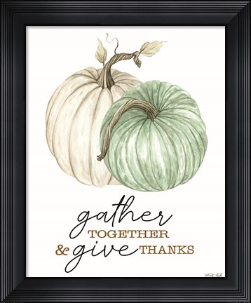 Framed Gather and Give Thanks Print