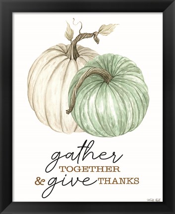 Framed Gather and Give Thanks Print