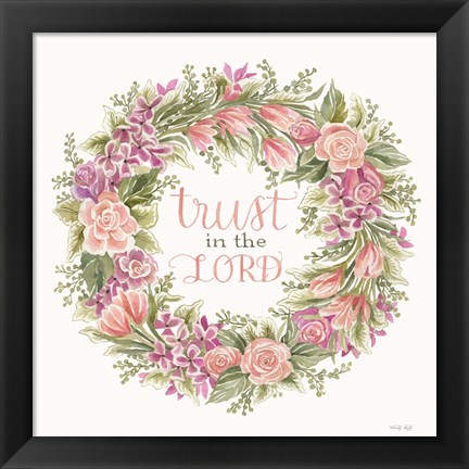 Framed Trust in the Lord Floral Wreath Print