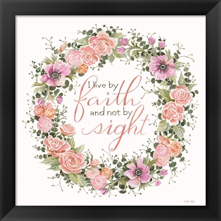 Framed Live by Faith Floral Wreath Print