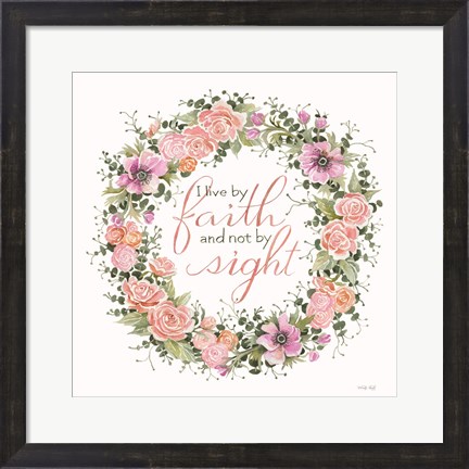 Framed Live by Faith Floral Wreath Print