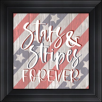 Framed Stars and Stripes Forever I Print