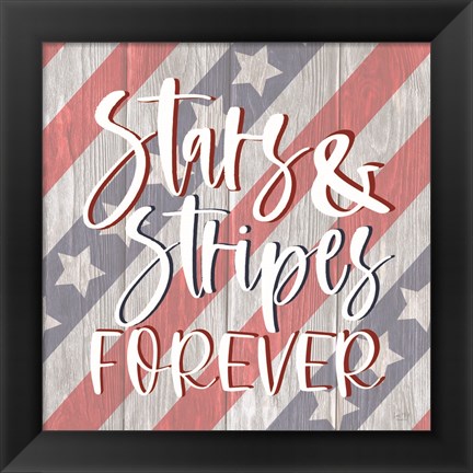 Framed Stars and Stripes Forever I Print