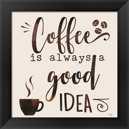 Framed Coffee - Good Idea Print