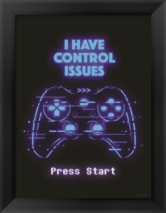 Framed Gamer Control Issues Print