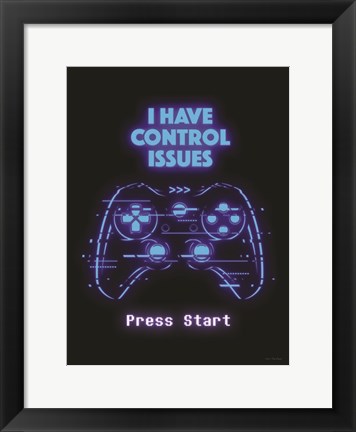 Framed Gamer Control Issues Print