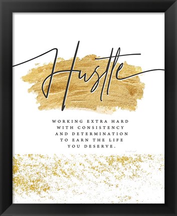 Framed Hustle Print