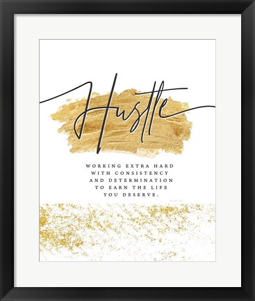 Framed Hustle Print