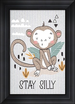 Framed Stay Silly Print