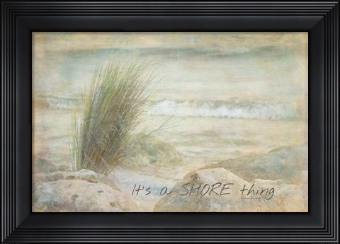 Framed It&#39;s a Shore Thing Print