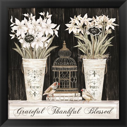 Framed Grateful Thankful Blessed Still Life Print