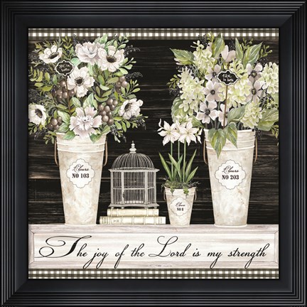 Framed Joy of the Lord Still Life Print