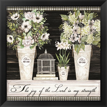 Framed Joy of the Lord Still Life Print