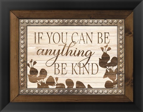 Framed Be Kind Print