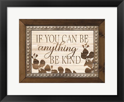 Framed Be Kind Print