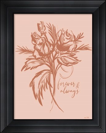 Framed Forever and Always Print