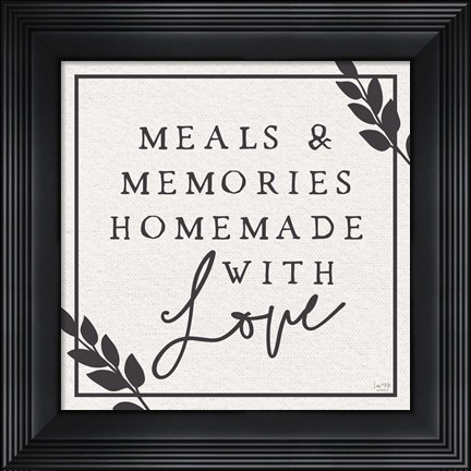 Framed Meals &amp; Memories Made with Love Print