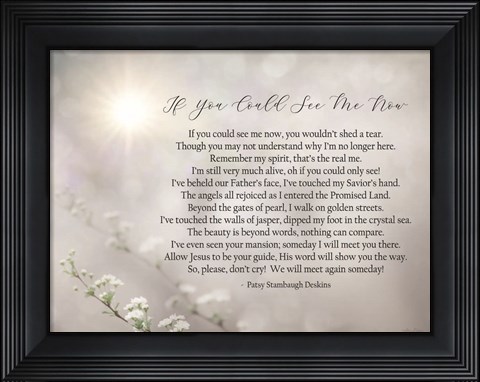 Framed If You Could See Me Now - Floral Print