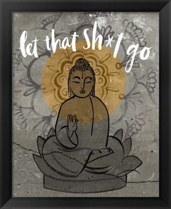 Framed Let It Go I Print