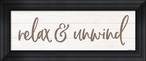 Framed Relax &amp; Unwind Print