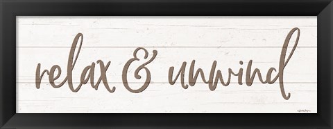 Framed Relax &amp; Unwind Print