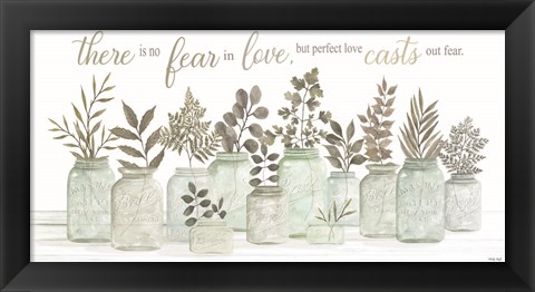 Framed No Fear in Love Print