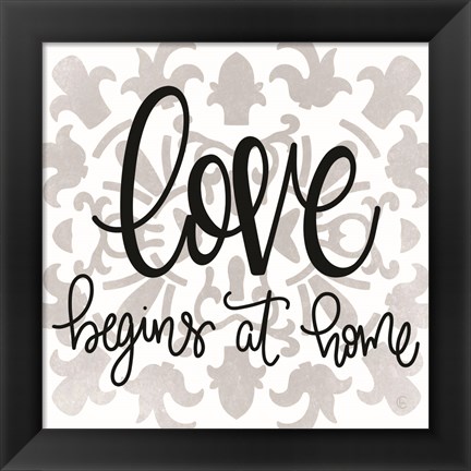 Framed Love Begins at Home Print