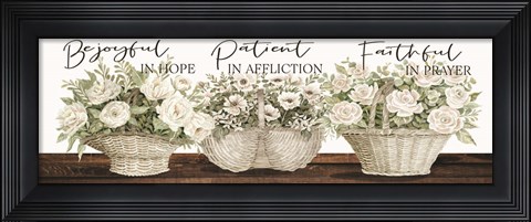 Framed Be Joyful Patient Faithful Print