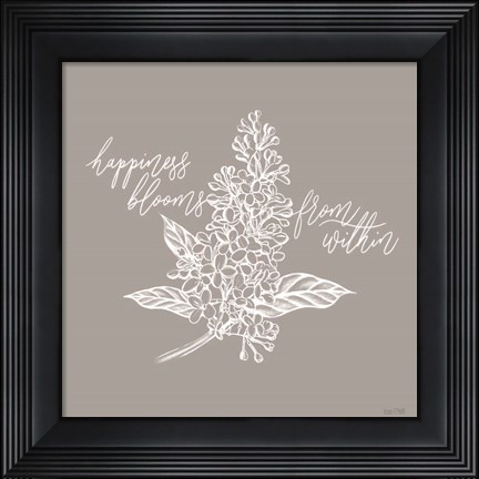 Framed Happiness Blooms from Within Print